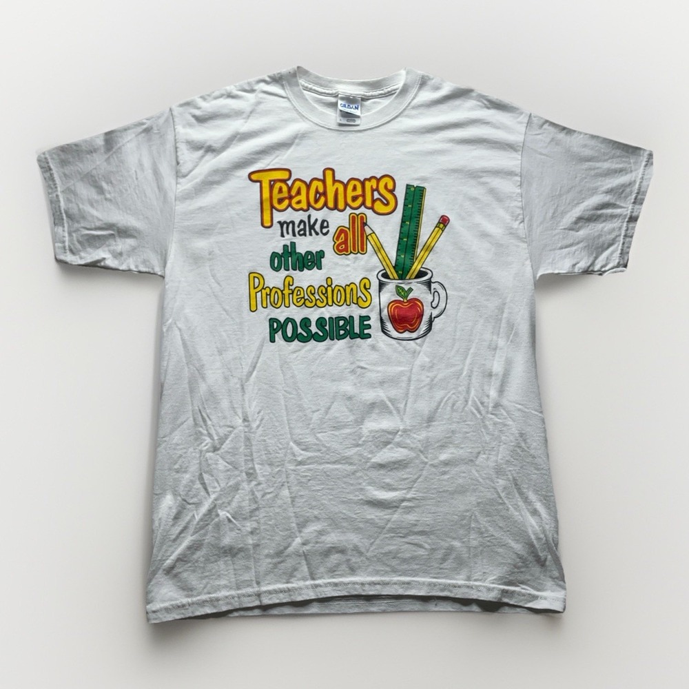 Vintage Y2K Teachers Make All Professions Possible Graphic T-Shirt White L